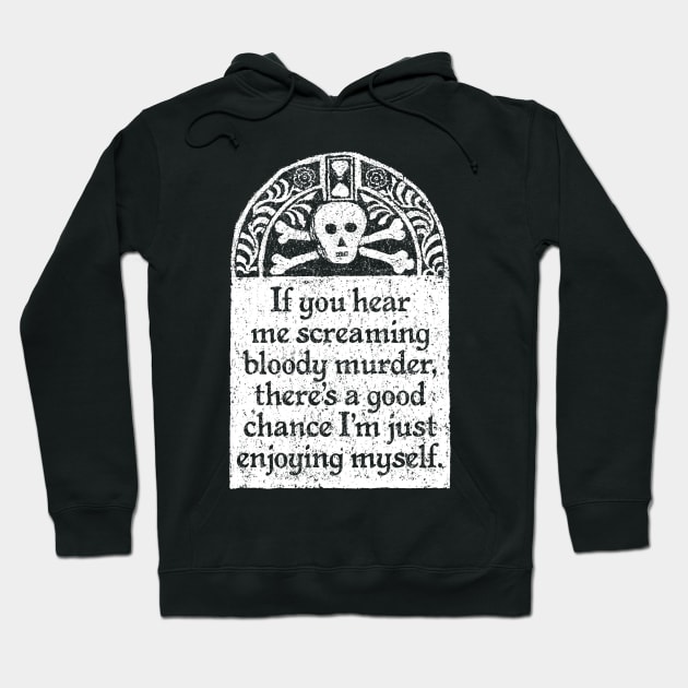 Scream Bloody Murder, Wednesday Addams Quote Hoodie by MotiviTees